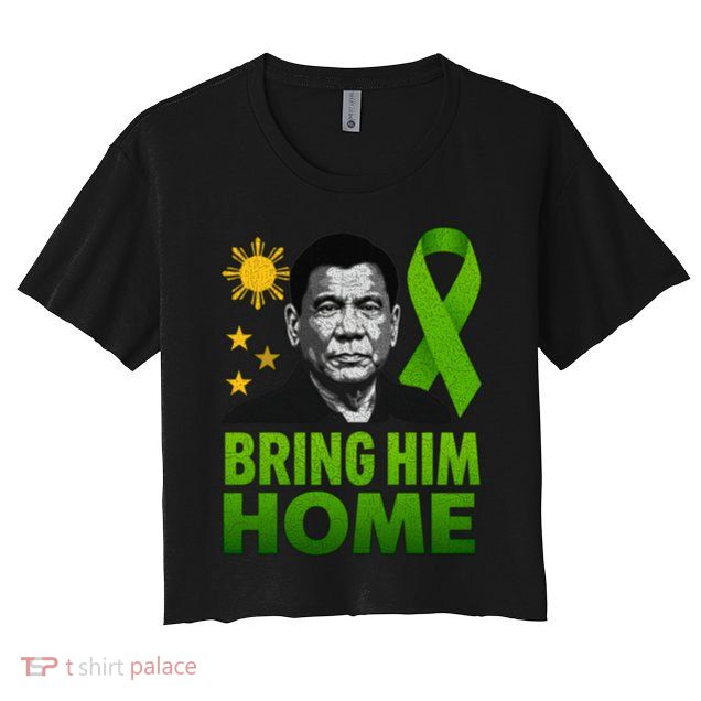 We the People Philippines Digong Apparel Duterte Bring Him Home Philippines PRRD DU30 Supporter Crop Top