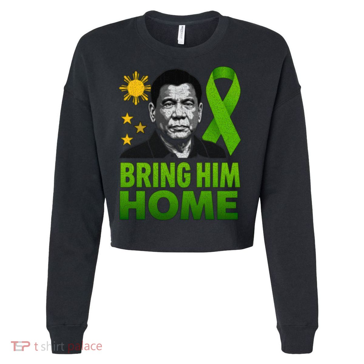 We the People Philippines Digong Apparel Duterte Bring Him Home Philippines PRRD DU30 Supporter Cropped Pullover Crew