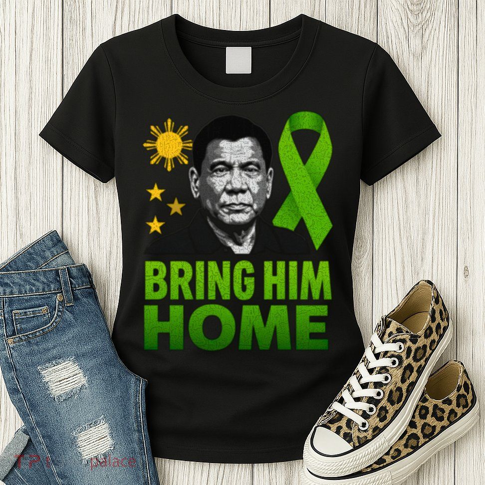 We the People Philippines Digong Apparel Duterte Bring Him Home Philippines PRRD DU30 Supporter Womens T-Shirt