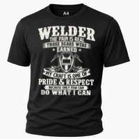 Welder The Pain Is Real Those Scars Were Earned Welding Cooling Performance Crew T-Shirt