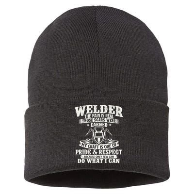 Welder The Pain Is Real Those Scars Were Earned Welding Sustainable Knit Beanie