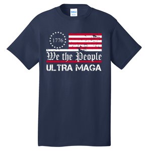 We The People 1776 Ultra Maga Tall T-Shirt