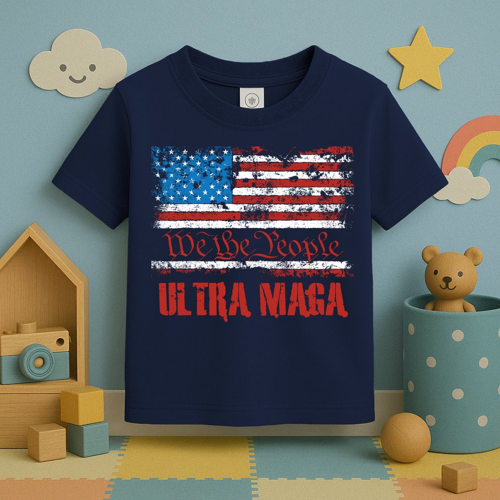 We The People Ultra MAGA King Vintage USA Flag Pride Toddler T-Shirt