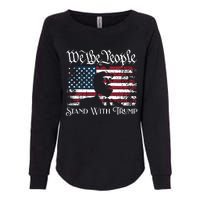 We The People Stand With Trump Womens California Wash Sweatshirt