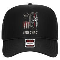 We The People 2nd That Second Amendment Pro Gun American High Crown Mesh Back Trucker Hat