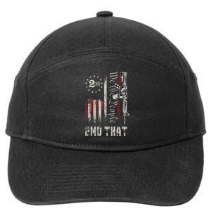 We The People 2nd That Second Amendment Pro Gun American 7-Panel Snapback Hat