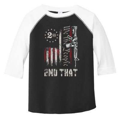 We The People 2nd That Second Amendment Pro Gun American Toddler Fine Jersey T-Shirt