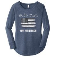 We The People Have Had Enough! American Flag Design USA Women's Perfect Tri Tunic Long Sleeve Shirt