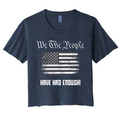 We The People Have Had Enough! American Flag Design USA Crop Top