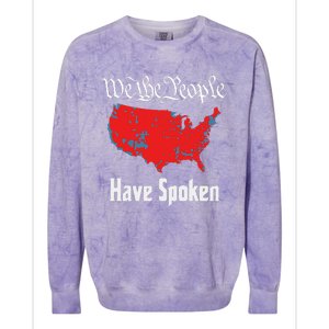 We The People Have Spoken 2024 Presidential Election Map Colorblast Crewneck Sweatshirt