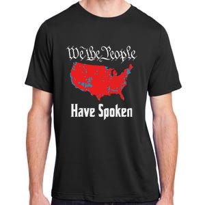 We The People Have Spoken 2024 Presidential Election Map Adult ChromaSoft Performance T-Shirt