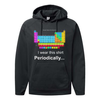 Wear This Periodically Periodic Table Of Elements Performance Fleece Hoodie