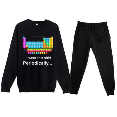 Wear This Periodically Periodic Table Of Elements Premium Crewneck Sweatsuit Set