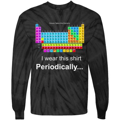 Wear This Periodically Periodic Table Of Elements Tie-Dye Long Sleeve Shirt