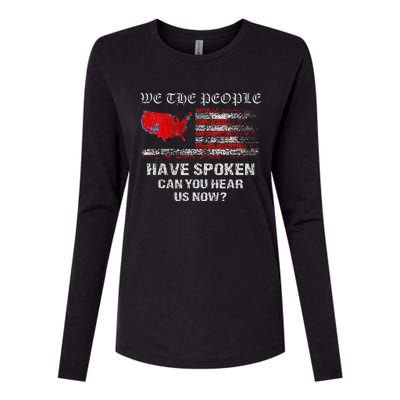 We The People Have Spoken Map Of 2024 Election Results Maga Womens Cotton Relaxed Long Sleeve T-Shirt