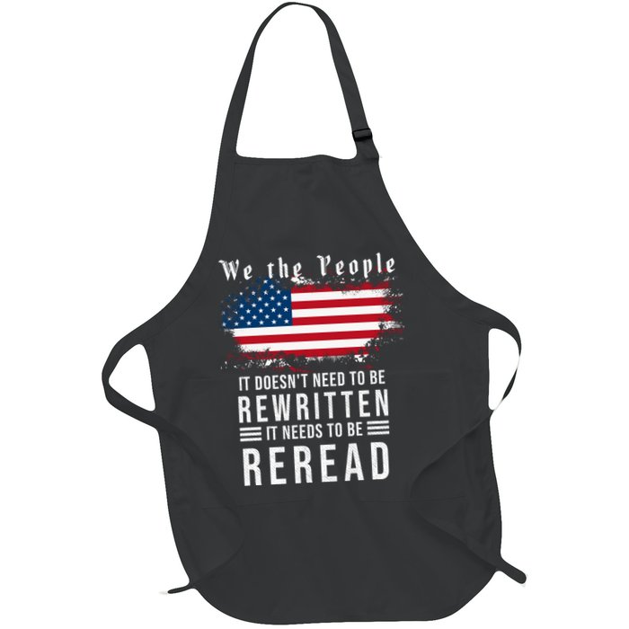 We The People I't Doesn't Need To Be Rewritten I't Needs To Be Reread Apron
