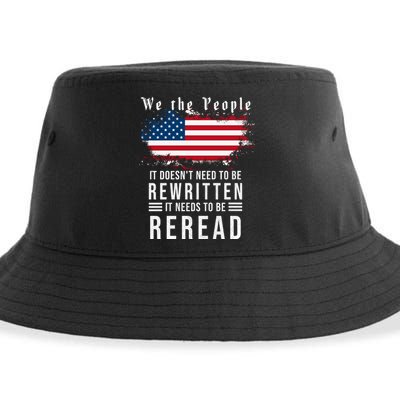 We The People I't Doesn't Need To Be Rewritten I't Needs To Be Reread Sustainable Bucket Hat
