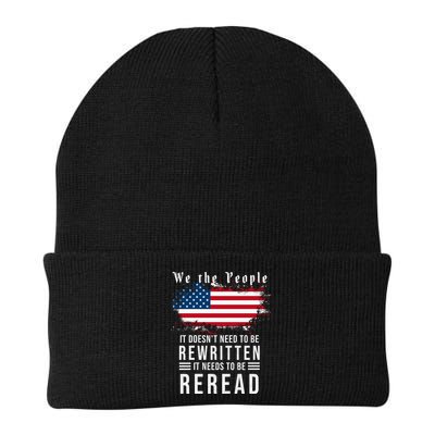 We The People I't Doesn't Need To Be Rewritten I't Needs To Be Reread Beanie