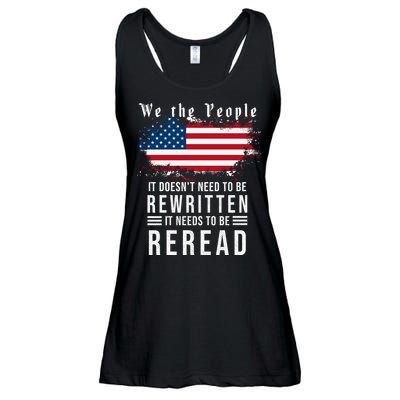 We The People I't Doesn't Need To Be Rewritten I't Needs To Be Reread Ladies Essential Flowy Tank