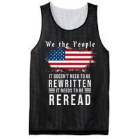 We The People I't Doesn't Need To Be Rewritten I't Needs To Be Reread Mesh Reversible Basketball Jersey Tank