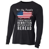 We The People I't Doesn't Need To Be Rewritten I't Needs To Be Reread Cooling Performance Long Sleeve Crew