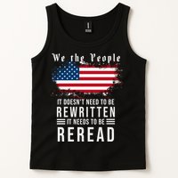We The People I't Doesn't Need To Be Rewritten I't Needs To Be Reread Tank Top