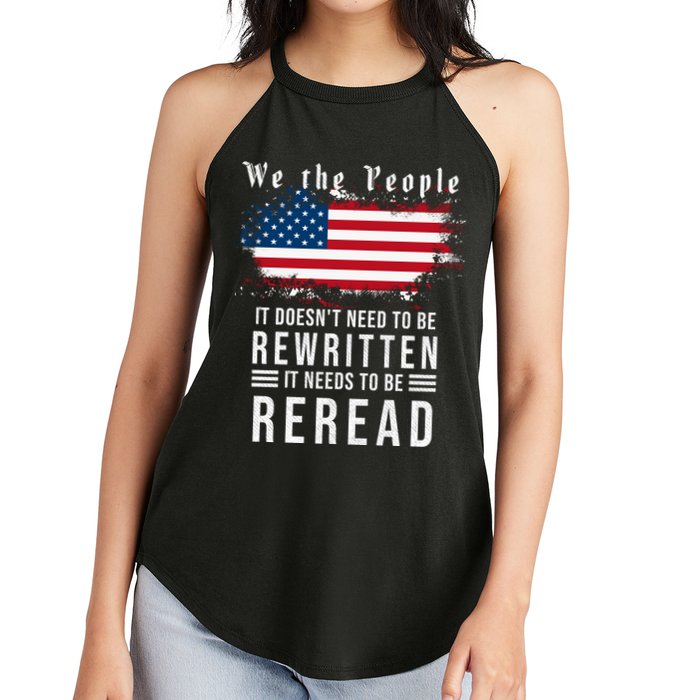 We The People I't Doesn't Need To Be Rewritten I't Needs To Be Reread Women's Perfect Tri Rocker Tank
