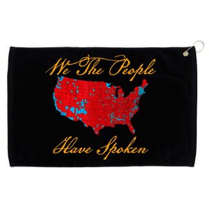 We The People Have Spoken Map Of 2024 Election Results Grommeted Golf Towel