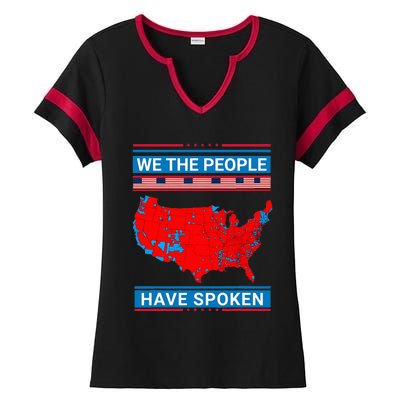 We The People Have Spoken Map Of 2024 Election Results Ladies Halftime Notch Neck Tee