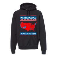 We The People Have Spoken Map Of 2024 Election Results Premium Hoodie