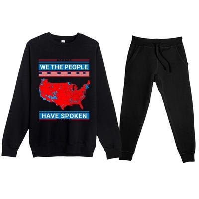 We The People Have Spoken Map Of 2024 Election Results Premium Crewneck Sweatsuit Set