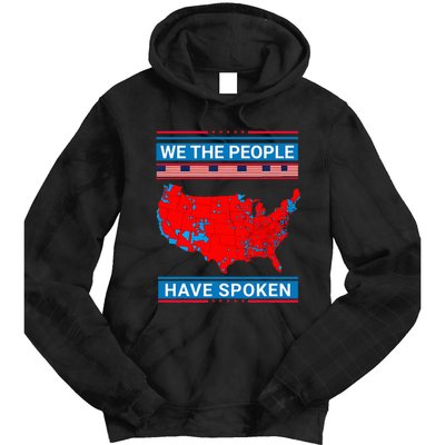 We The People Have Spoken Map Of 2024 Election Results Tie Dye Hoodie