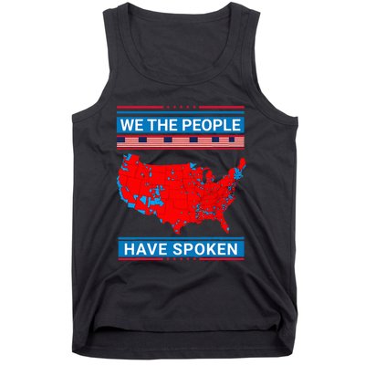 We The People Have Spoken Map Of 2024 Election Results Tank Top