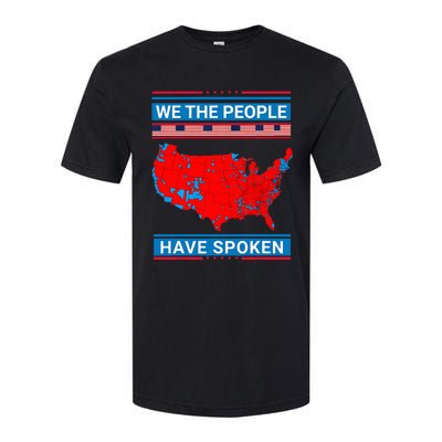 We The People Have Spoken Map Of 2024 Election Results Softstyle CVC T-Shirt