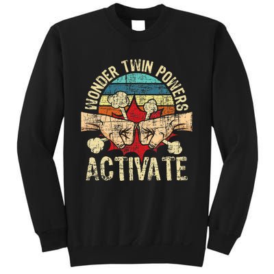 Wonder Twin Powers Activate Twins Brother Sister Sibling Sweatshirt