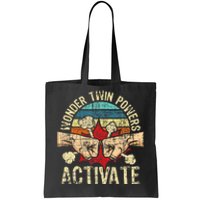 Wonder Twin Powers Activate Twins Brother Sister Sibling Tote Bag