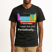 Wear This Periodically Periodic Table Of Elements Tall T-Shirt