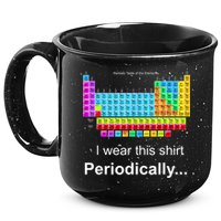 Wear This Periodically Periodic Table Of Elements 15oz Campfire Ceramic Mug
