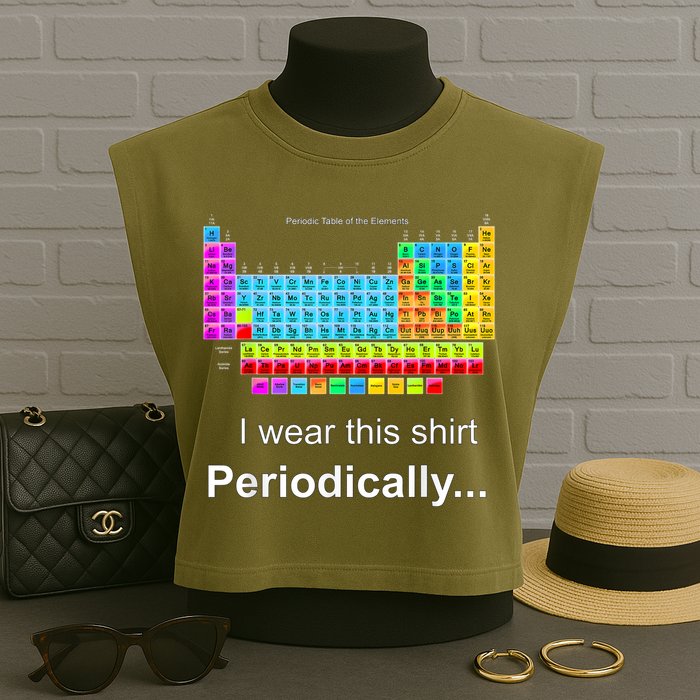 Wear This Periodically Periodic Table Of Elements Garment-Dyed Women's Muscle Tee