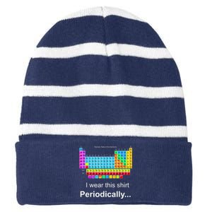 Wear This Periodically Periodic Table Of Elements Striped Beanie with Solid Band