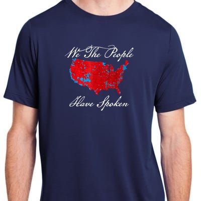 We The People Have Spoken Map Of 2024 Election Results Adult ChromaSoft Performance T-Shirt