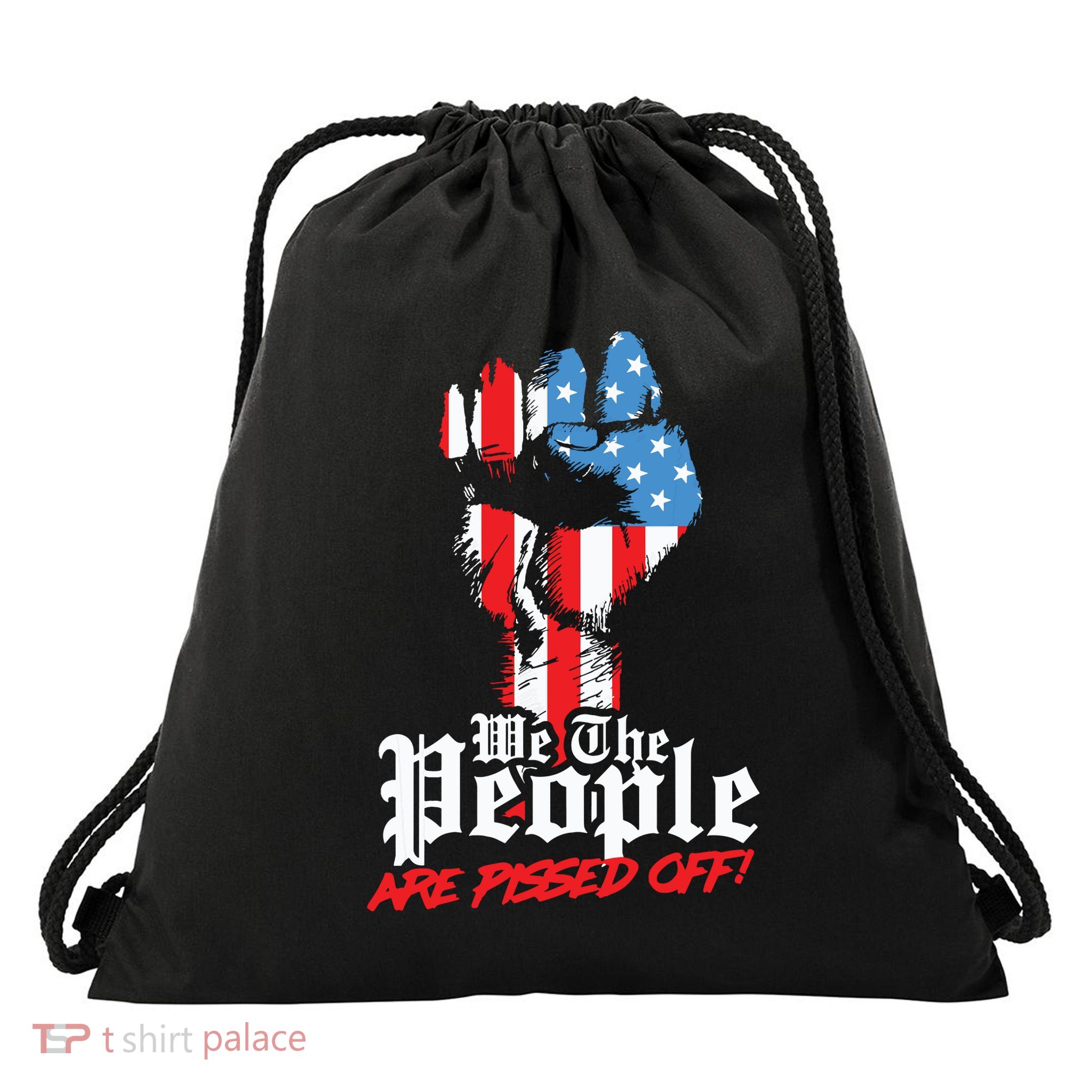 We The People Are Pissed Off Trump MAGA Constitution Gift Drawstring Bag