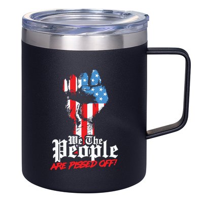 We The People Are Pissed Off Trump MAGA Constitution Gift 12oz Stainless Steel Coffee Mug