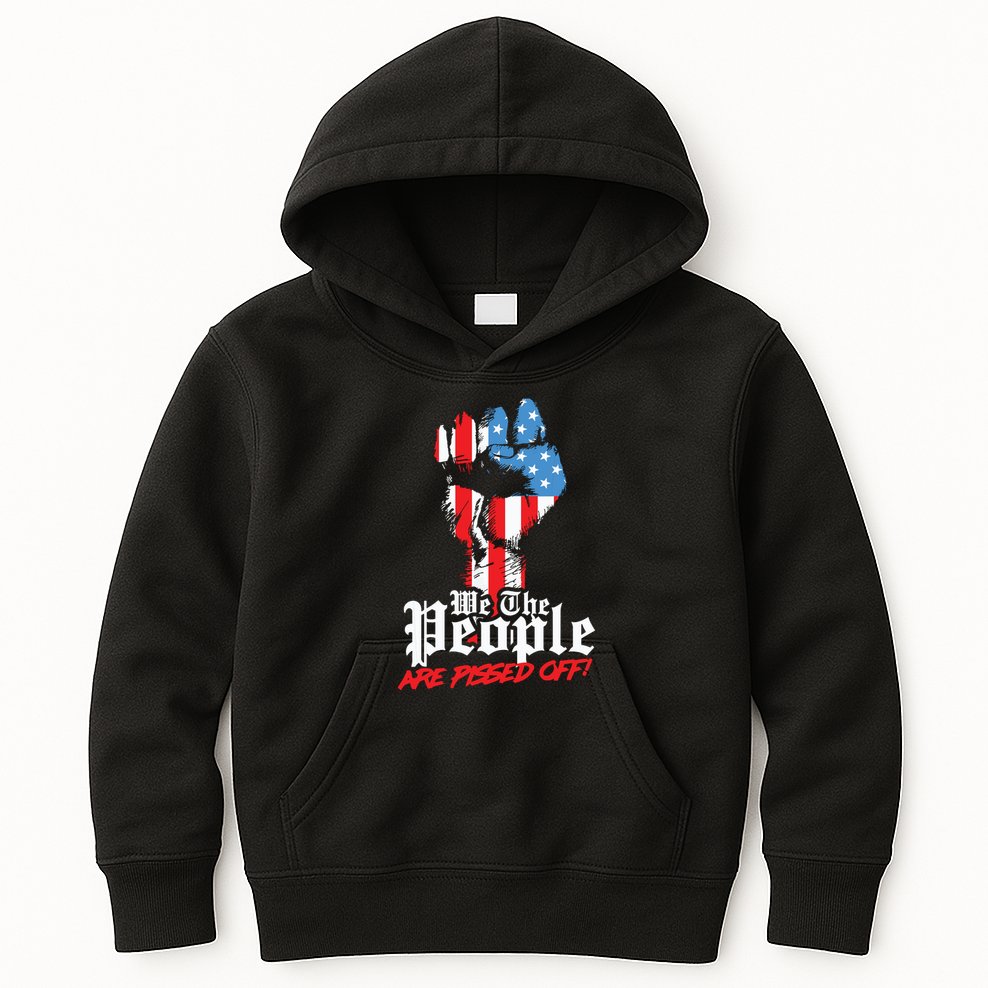 We The People Are Pissed Off Trump MAGA Constitution Gift Kids Hoodie