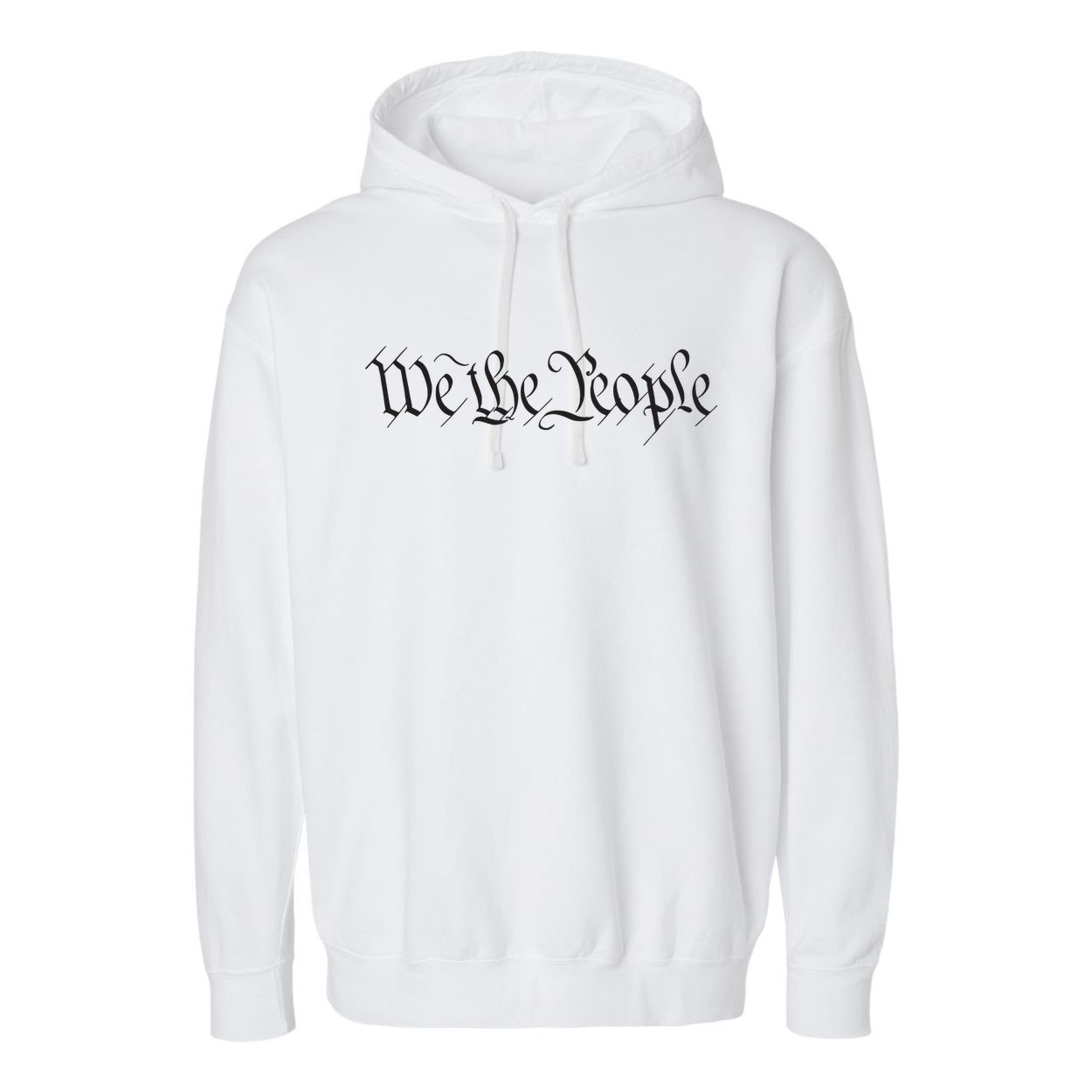 We The People Constitution Bill Of Rights American Garment-Dyed Fleece Hoodie