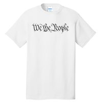 We The People Constitution Bill Of Rights American Tall T-Shirt