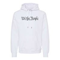 We The People Constitution Bill Of Rights American Premium Hoodie