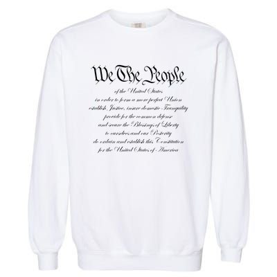 We The People Constitution American Patriot We The People Garment-Dyed Sweatshirt