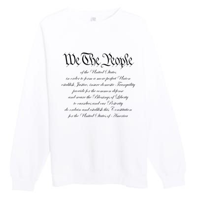 We The People Constitution American Patriot We The People Premium Crewneck Sweatshirt