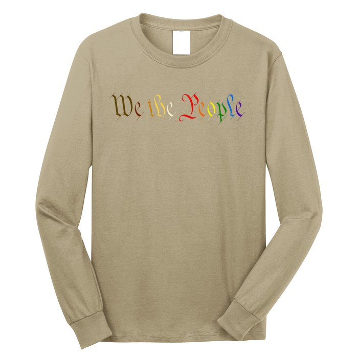 We The People Means Everyone Lgbt Rainbow Equality Long Sleeve Shirt